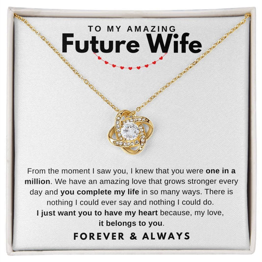 Jewelry 18K Yellow Gold Finish / Standard Box To My Amazing Future Wife Luv Knot Necklace By Luv Alwayz Gifts For Every Occassion