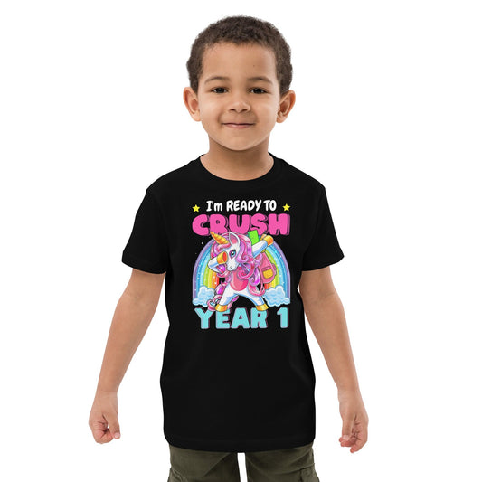 T-shirts I'm Ready To Crush Year 1 Organic T-shirt By Luv Alwayz Gifts For Every Occassion