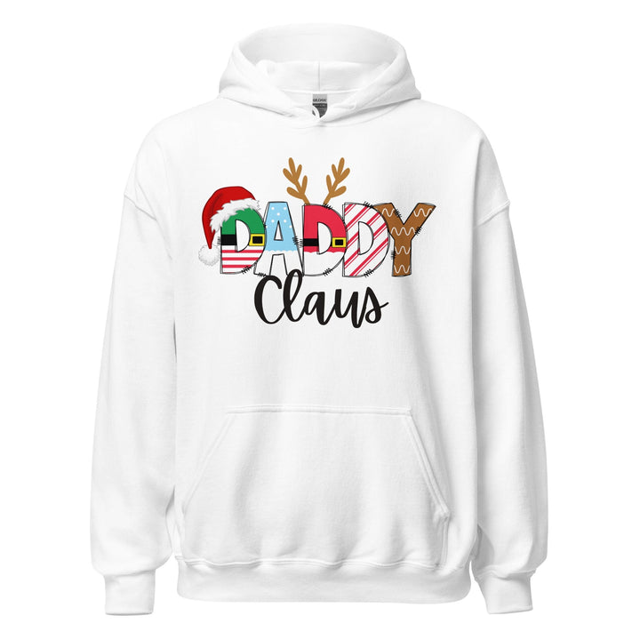 Hoodies White / S Daddy Claus Christmas Novelty Hoodie By Luv Alwayz Gifts For Every Occassion