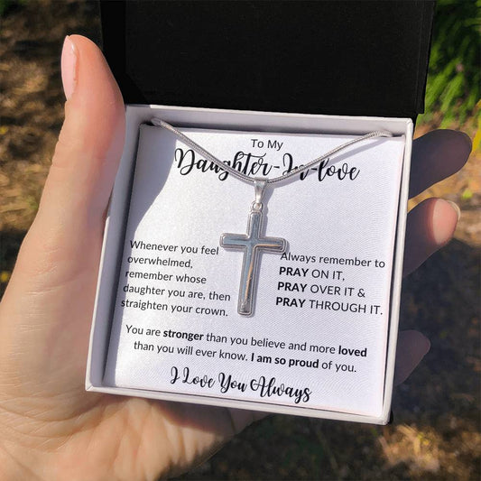 Jewelry To My Daughter-in-love  Pray On It Cross Necklace By Luv Alwayz Gifts For Every Occassion